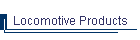 Locomotive Products